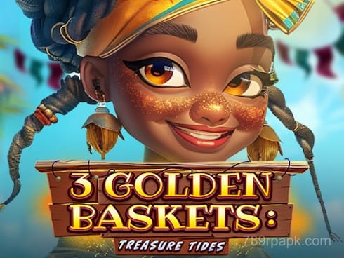 3 Golden Baskets Treasure Tides